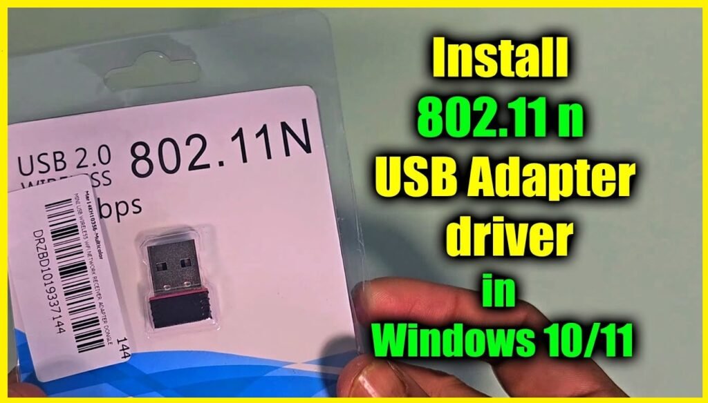 USB 2.0 802.11n wireless network adapter in retail packaging showing driver installation guide for Windows 10 and Windows 11 computers